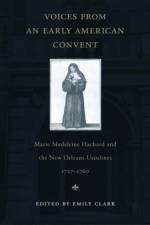Voices from an Early American Convent