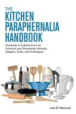 The Kitchen Paraphernalia Handbook af Jean B MacLeod