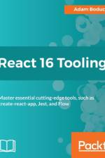 React 16 Tooling af Adam Boduch