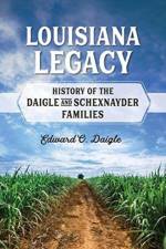 Louisiana Legacy af Edward Oscar Daigle