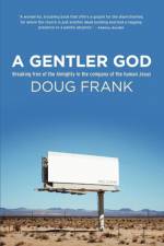 Gentler God af Doug Frank