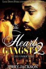 The Heart of a Gangsta 2 af Jerry Jackson