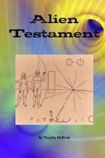 Alien Testament af Timothy McBride