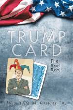 Trump Card af William M