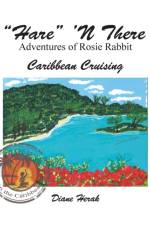 Hare 'n There Adventures of Rosie Rabbit af Diane Herak