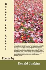 Burning the Leaves af Donald Junkins