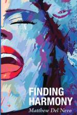 Finding Harmony af Matthew Del Nevo