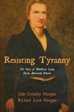 Resisting Tyranny af John C