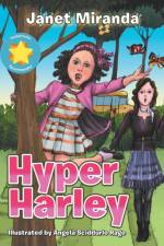 Hyper Harley af Janet Miranda