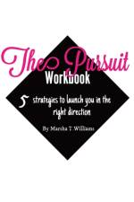 Pursuit Workbook af Marsha T Williams
