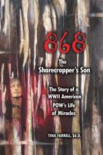 868 The Sharecropper's Son af Tina Farrell Ed D