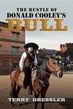 Rustle of Donald Cooley's Bull af Terry Dressler