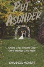 Put Asunder af Shannon McAbee