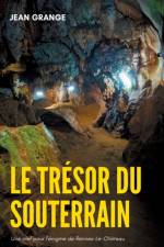 tresor du souterrain af Jean Grange