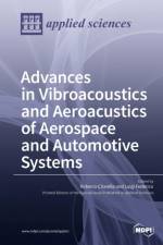 Aeroacustic and Vibroacoustic Advancement in Aerospace and Automotive Systems