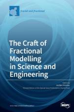 Craft of Fractional Modelling in Science and Engineering