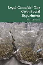 Legal Cannabis af Peter M Birkeland