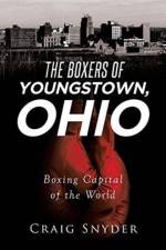 Boxers of Youngstown Ohio af Craig Snyder