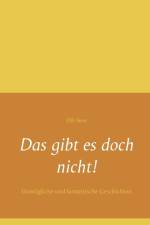 gibt es doch nicht! af Elfi Sinn