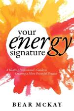Your Energy Signature af Bear McKay