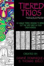 Tiered Trios, Adult Coloring Book af Dawné Dominique