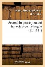 Accord du gouvernement francais avec l'Evangile af Guyot-A