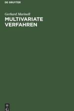 Multivariate Verfahren af Gerhard Marinell
