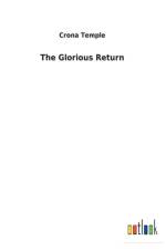 Glorious Return