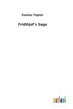 Fridthjof's Saga af Esasias Tegner