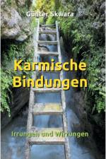 Karmische Bindungen af Günter Skwara