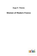 Women of Modern France af Ph.D. Thieme