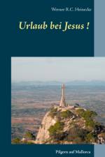Urlaub bei Jesus! af Werner R C Heinecke