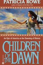 Children of the Dawn af Patricia Rowe