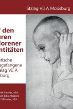 Auf den Spuren verlorener Identitaten af Karl Rausch