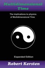 Multidimensional Time af Robert Kersten