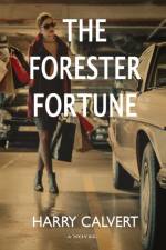 Forester Fortune af Harry Calvert