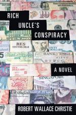 Rich Uncle'S Conspiracy af Robert Wallace Christie