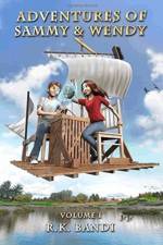 Adventures of Sammy & Wendy af R K Bandi