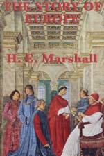 Story of Europe af H E Marshall