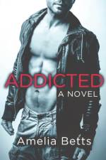 Addicted af Amelia Betts