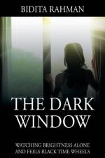 Dark Window af Bidita Rahman