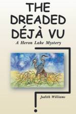 Dreaded Deja Vu af Judith Williams