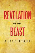 Revelation of the Beast af Betty Evans