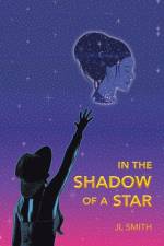 In the Shadow of a Star af Jl Smith