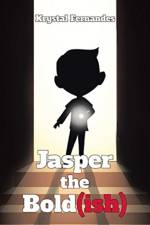 Jasper the Bold(ish) af Krystal Fernandes