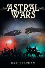 Astral Wars af Kari Beacham