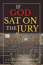 If God Sat on the Jury af Estelle Darrow
