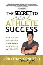 Secret to Real Athlete Success af Jonathan Conneely