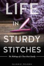 Life in Sturdy Stitches af Valerie Felder
