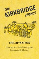 Kirkbridge Legacy af Phillip Watson